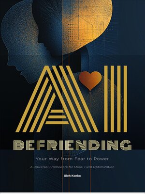cover image of Befriending AI